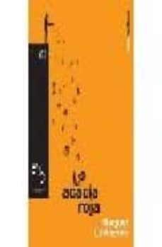 la acacia roja-9788475644066