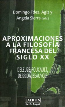 aproximaciones a la filosofia francesa del siglo xx (ebook)-angela sierra-angela sierra-9788475846866