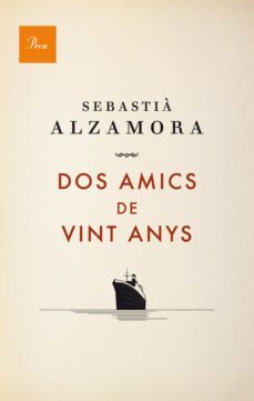 dos amics de vint anys (ebook)-sebastia alzamora-valentin fuster-9788475884066