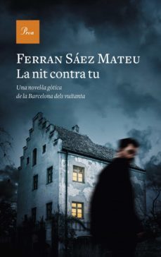 la nit contra tu (ebook)-ferran saez mateu-9788475886466