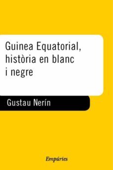 guinea ecuatorial historia en blanc i negre-9788475965666