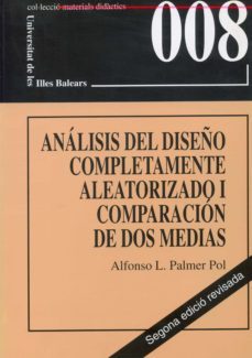 el analisis del diseño completamente aleatorizado i-9788476328866