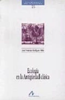 ecologia de la antiguedad clasica-j. f. rodriguez neila-9788476352366