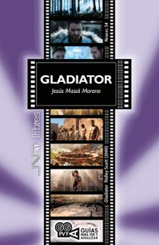 gladiator: guia para ver y analizar-jesus masia moreno-9788476429266