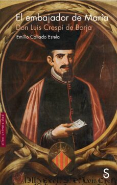 el embajador de maria: don luis crespi de borja-9788477376866