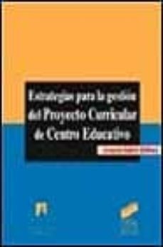 estrategias para la gestion del proyecto curricular de centro edu cativo-joaquin gairin sallan-9788477385066