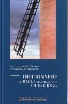 diccionario del habla de la provincia de ciudad real-juan manuel sanchez miguel-9788477892366