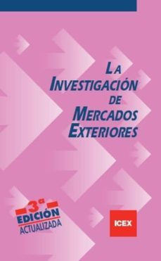 investigacion de mercados exteriores (3ª ed)-olegario llamazares garcia lomas-9788478116966
