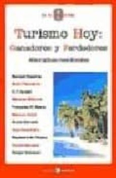 turismo hoy : ganadores y perdedores. alternativas meridionales-9788478843466