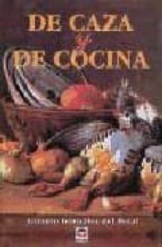 de caza y de cocina-9788479021566