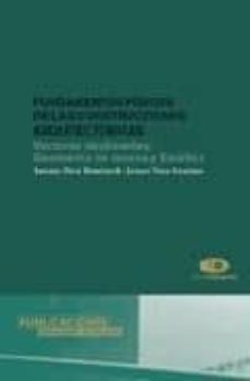fundamentos fisicos de las contrucciones arquitectonicas: vectore s deslizantes, geometria de masas y estatica-antonio dura domenech-jenaro vera guarinos-9788479087166