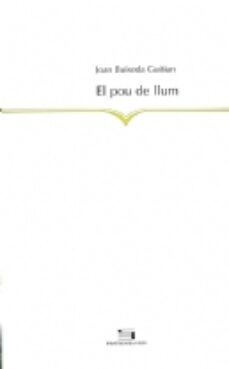 el pou de llum-joan buixeda guitian-9788479357566
