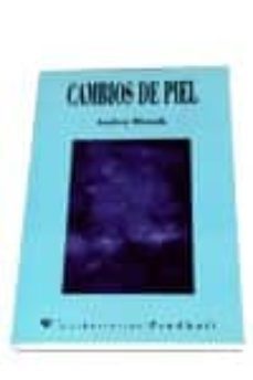 cambios de piel-andrej blatnik-9788479543266