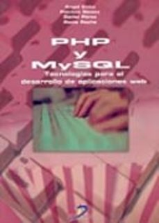 php y mysql: tecnologias para el desarrollo de aplicaciones web-9788479787066