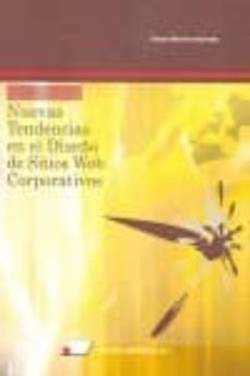 nuevas tendencias en el diseño de sitios web corporativos-oscar barroso huertas-9788479911966