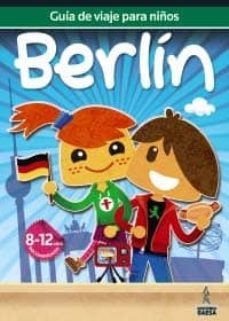 guia de viajes para niños berlin 2012 (8-12 años)-9788480239066