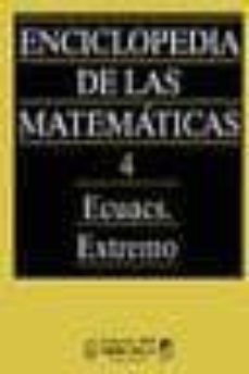 enciclopedia de las matematicas (t. 4)-9788480410366