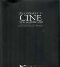 diccionario del cine iberoamericano: tomos v-viii (4 vol)-9788480488266