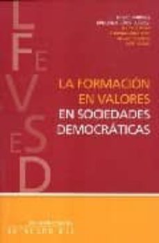 la formacion en valores en sociedades democraticas-miquel martinez-9788480638166