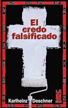 el credo falsificado-9788481363166