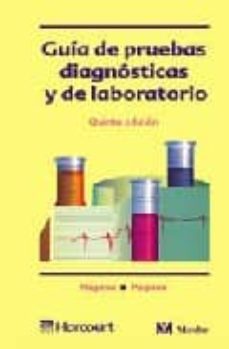 guia de pruebas diagnosticas y de laboratorio (5ª ed.)-9788481745566