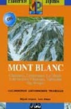 mont blanc: ascensiones excursiones-9788482162966