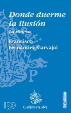 donde duerme la ilusion: la tibieza-9788482399966