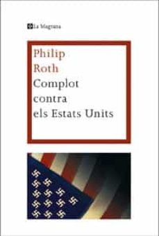 complot contra els estats units 2ed.-9788482645766