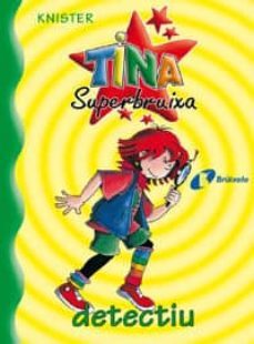tina superbruixa, detectiu-9788483041666