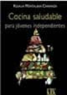 cocina saludable para jovenes independientes-rosalia montalban carranza-9788483673966