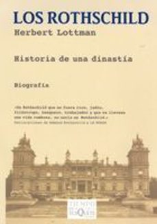 los rothschild: historia de una dinastia-herbert lottman-9788483833766