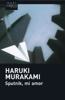 sputnik mi amor-haruki murakami-9788483835166