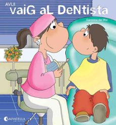avui vaig el dentista-9788484127666