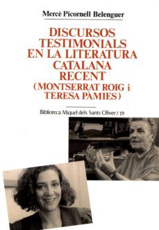 discursos testimonials en la literatura catalana: montserrat roig i teresa pamies-9788484154266