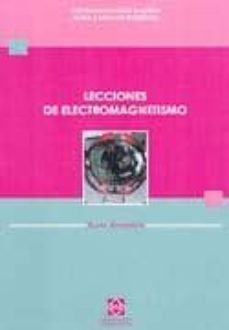 lecciones de electromagnetismo-jose damian catala-juana camacho rodriguez-9788484253266