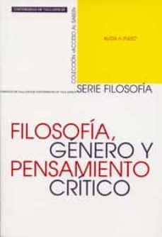 filosofia, genero y pensamiento critico-9788484480266