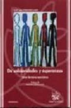de solidaridades y esperanzas: una lectura aoristica-jose luis ferrando lada-9788484563266