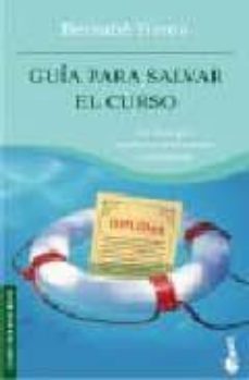 guia para salvar el curso-bernabe tierno-9788484603566