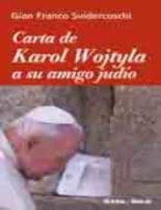 carta de karol wojtyla a su amigo judio-gian franco sviderercoschi-9788484692966