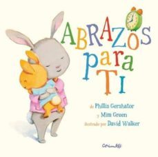 abrazos para ti-phillis gershator-9788484705666
