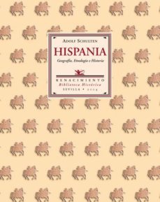 hispania: geografia, etnologia e historia-9788484721666