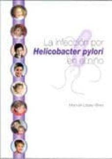 infeccion por helicobacter pylori en el niño-9788484736066