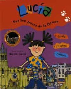 lucia sur les traces de la lionnes-marina garcia-9788484881766
