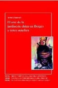el arte de la jardineria china en borges y otros estudios-arturo echevarria-9788484892366