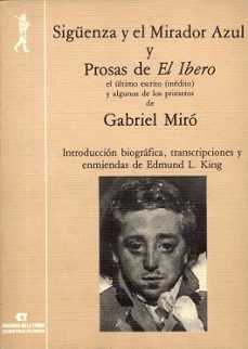 siguenza y el mirador azul y prosas de el ibero-gabriel miro-9788485866366