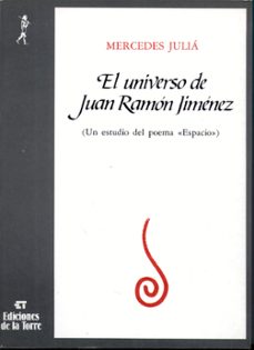 el universo de juan ramon jimenez-mercedes julia-9788486587666