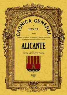 cronica de la provincia de alicante (ed. facsimil)-vicente boiz-9788490010266
