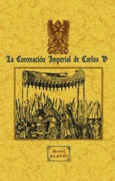 la coronacion imperial de carlos v-9788490017166