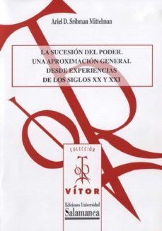 la sucesiun del poder (ebook)-ariel d. sribman mittelman-9788490125366