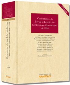 comentarios a la ley de la jurisdiccion contencioso-administrativ a de 1998-jose maria ayala muñoz-9788490140666